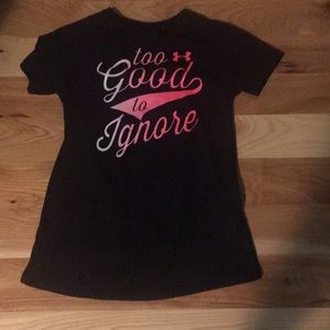 Too good to ignore Under Armor t-shirt